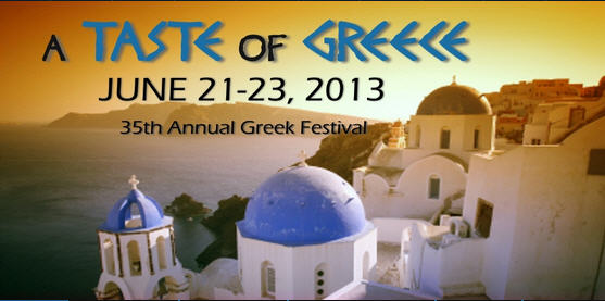 Event – Opah! A Taste of Greece, June 21-23, 2013