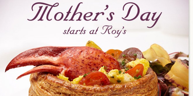 Roy’s Mother’s Day Brunch