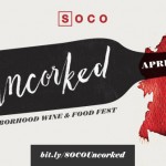 SOCO Uncorked